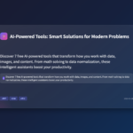 AI-Powered Tools: Smart Solutions for Modern Problems