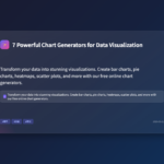 7 Powerful Chart Generators for Data Visualization