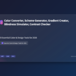 5 Essential Color & Design Tools Every Creator Needs in 2026