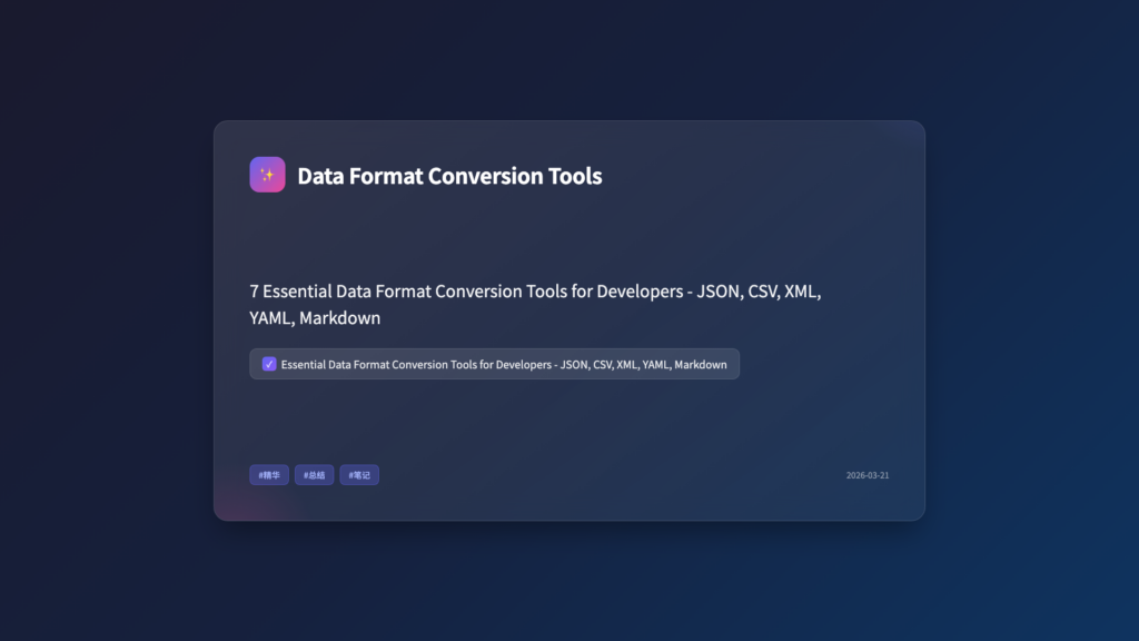 7 Essential Data Format Conversion Tools Every Developer Needs