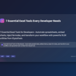 7 Essential Excel Tools Every Developer Needs