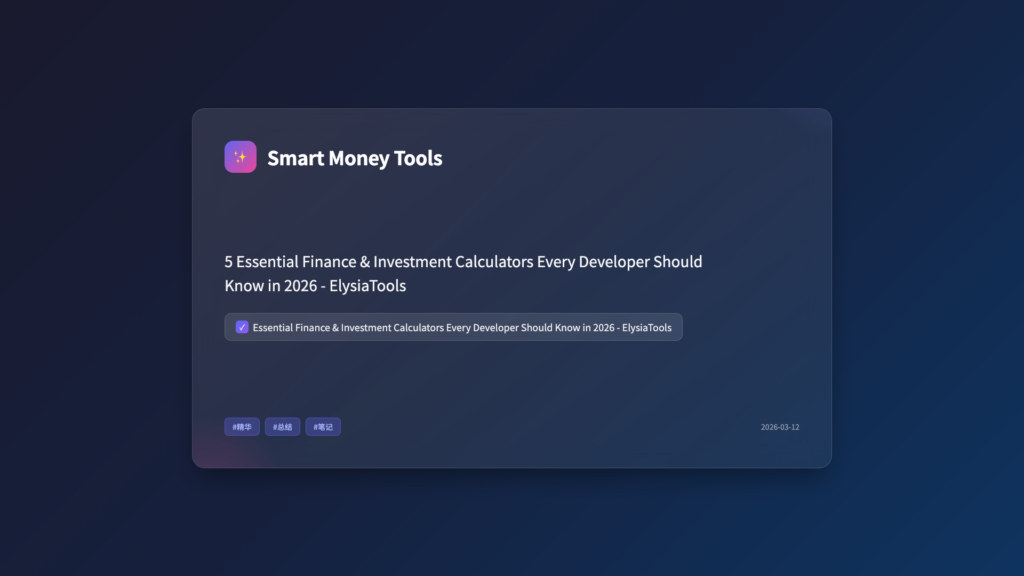 5 Essential Finance & Investment Calculators Every Developer Should Know in 2026