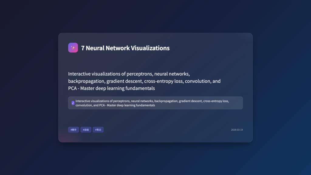 7 Interactive Neural Network Visualizations That Actually Help You Learn Deep Learning