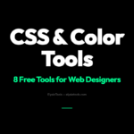 8 Free CSS & Color Tools Every Web Designer Needs in 2026