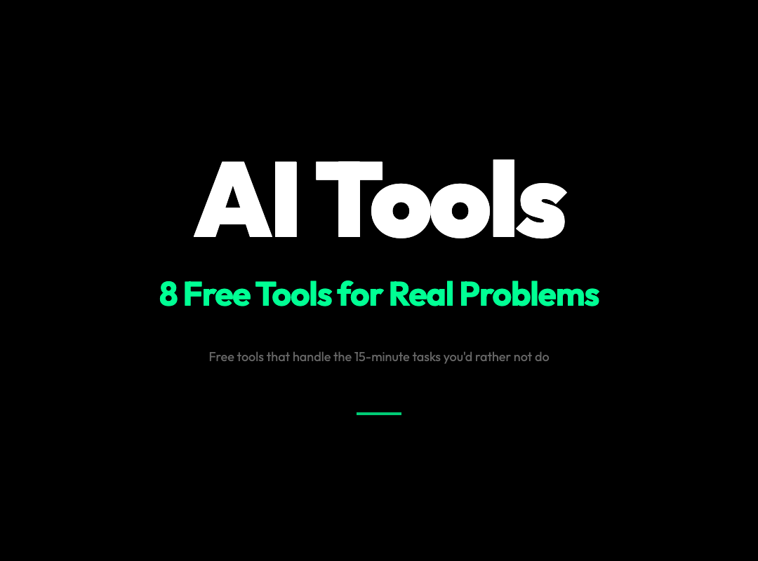 8 Free AI Tools That Quietly Solve Problems You Didn’t Want to Do Manually