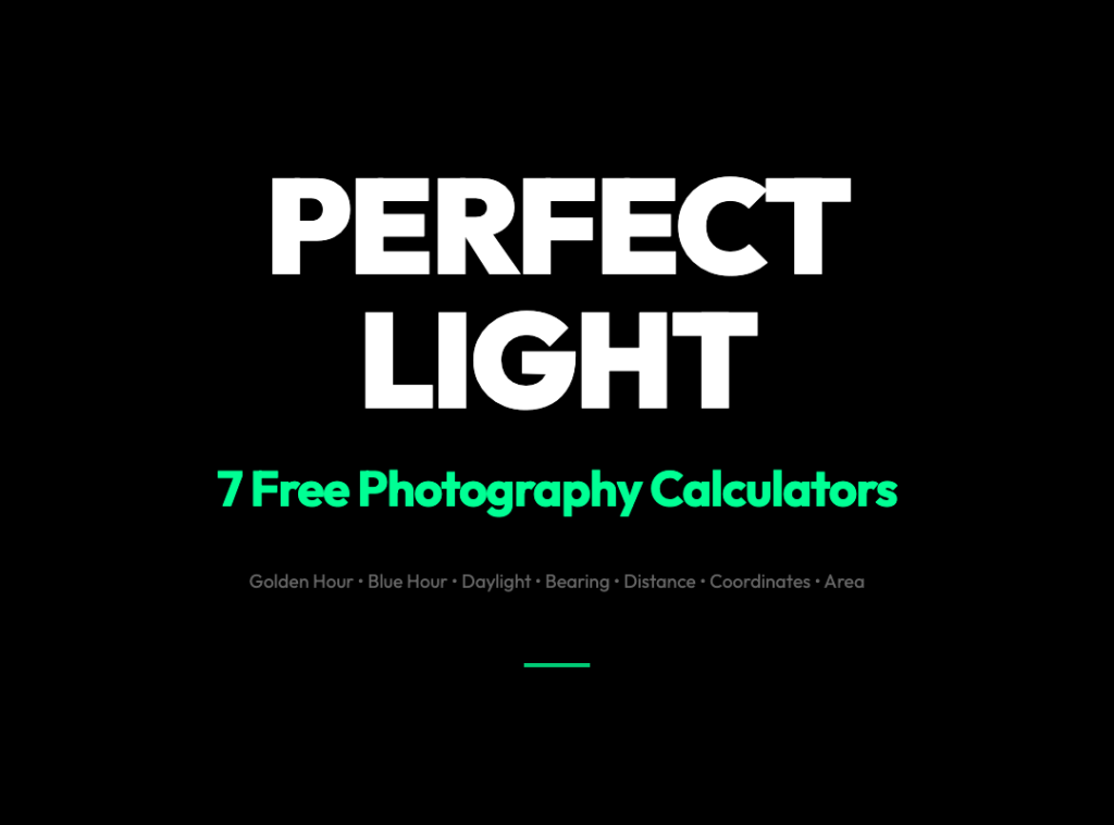 7 Free Photography Calculators for Perfect Light Timing