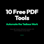 10 Free PDF Tools That Do the Tedious Work You’re Still Doing Manually