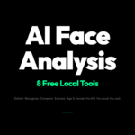 8 Free AI Face Analysis Tools You Can Run on Your Own Machine