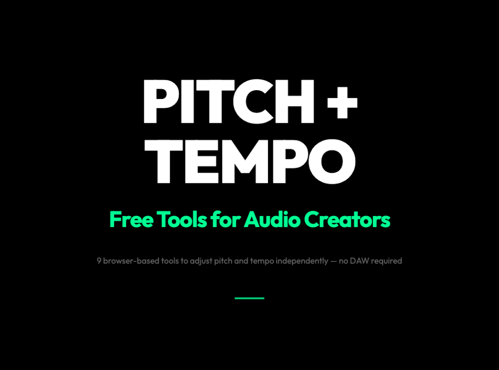 9 Free Audio Tools That Finally Let You Fix Pitch and Tempo Separately