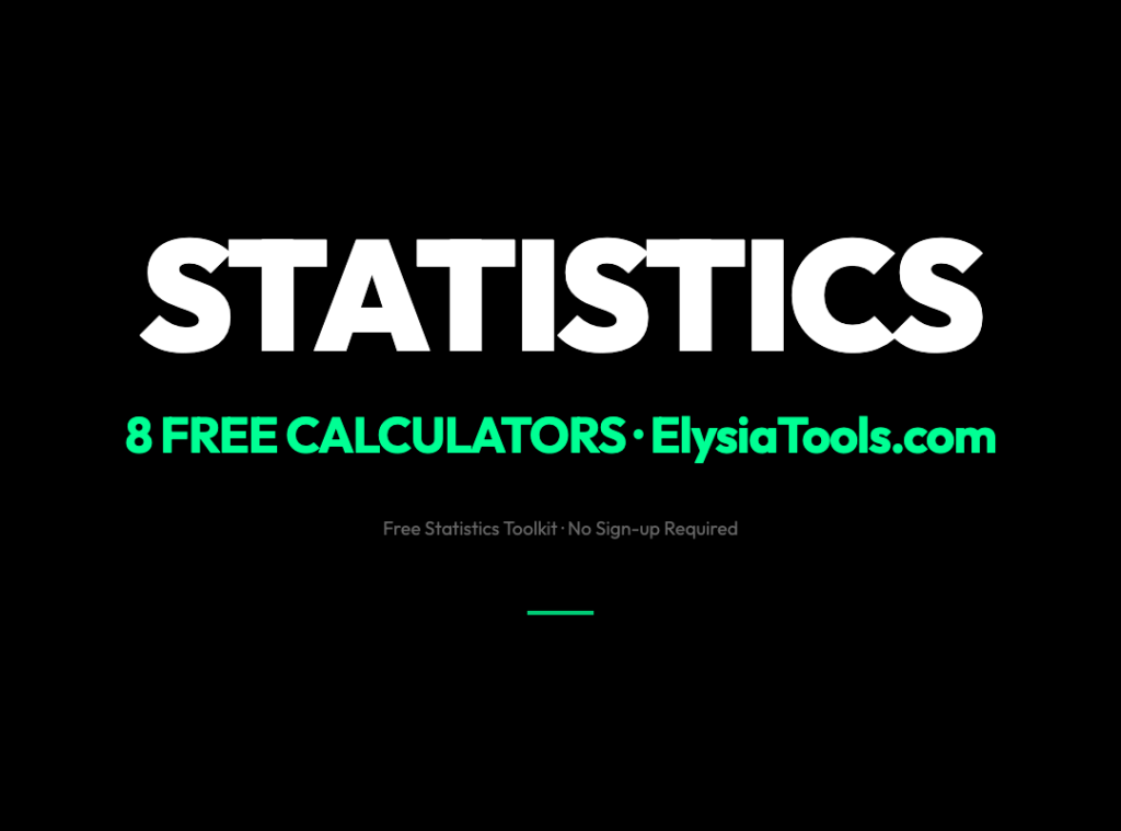 8 Free Statistics Calculators Every Data Analyst Needs in 2026