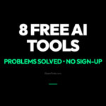 8 Free AI Tools That Solve Real Problems (No Sign-Up Required)