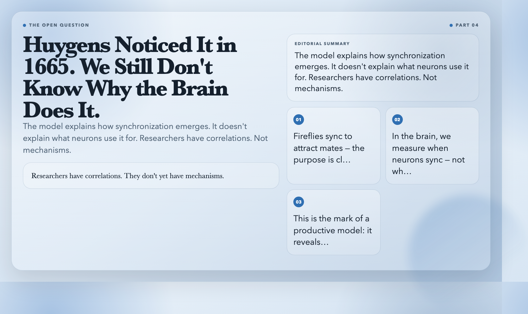 The open question — how synchronization emerges but why the brain does it remains unknown