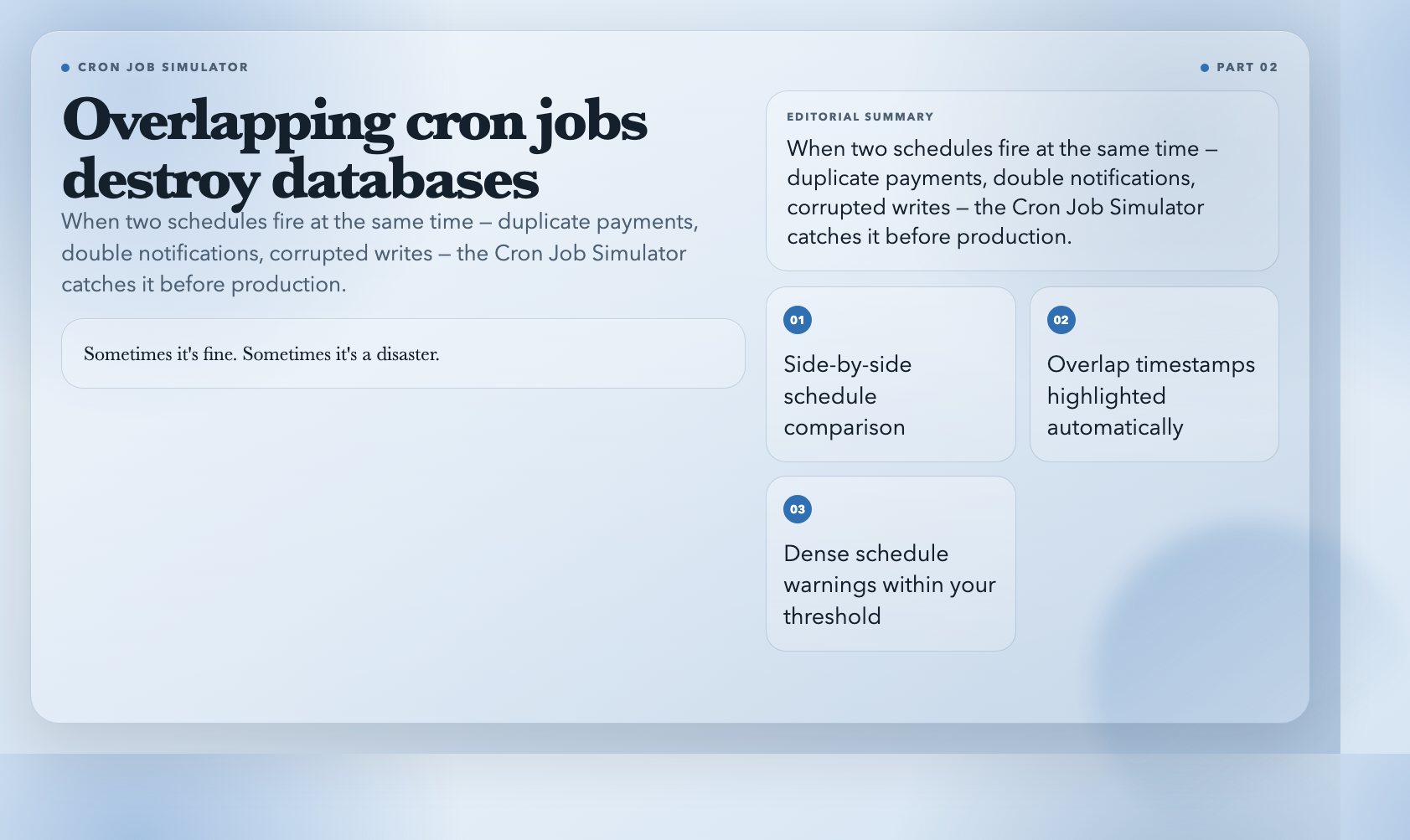 Overlapping cron jobs destroy databases