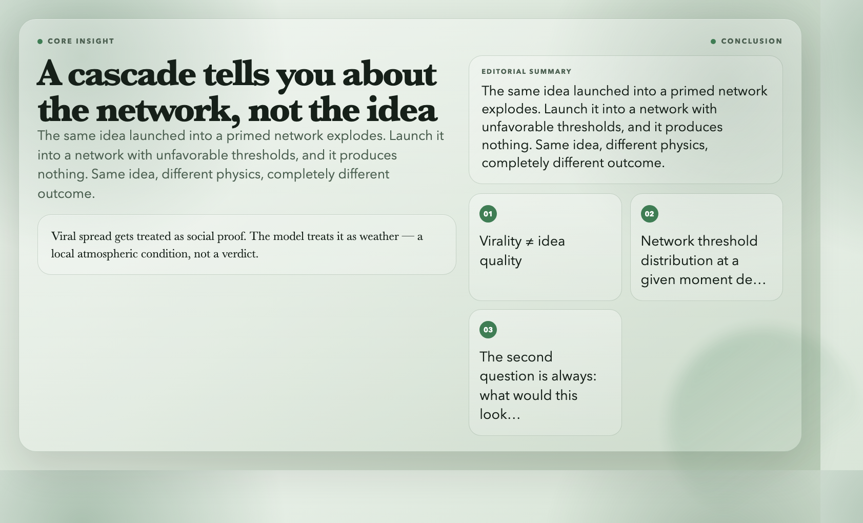 A cascade tells you about the network, not the idea