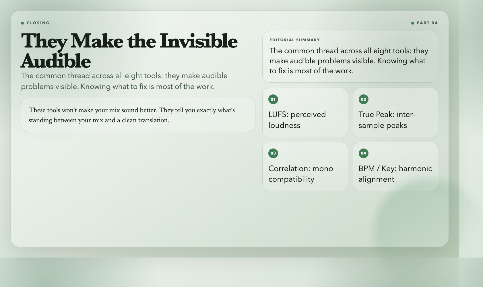 They make the invisible audible