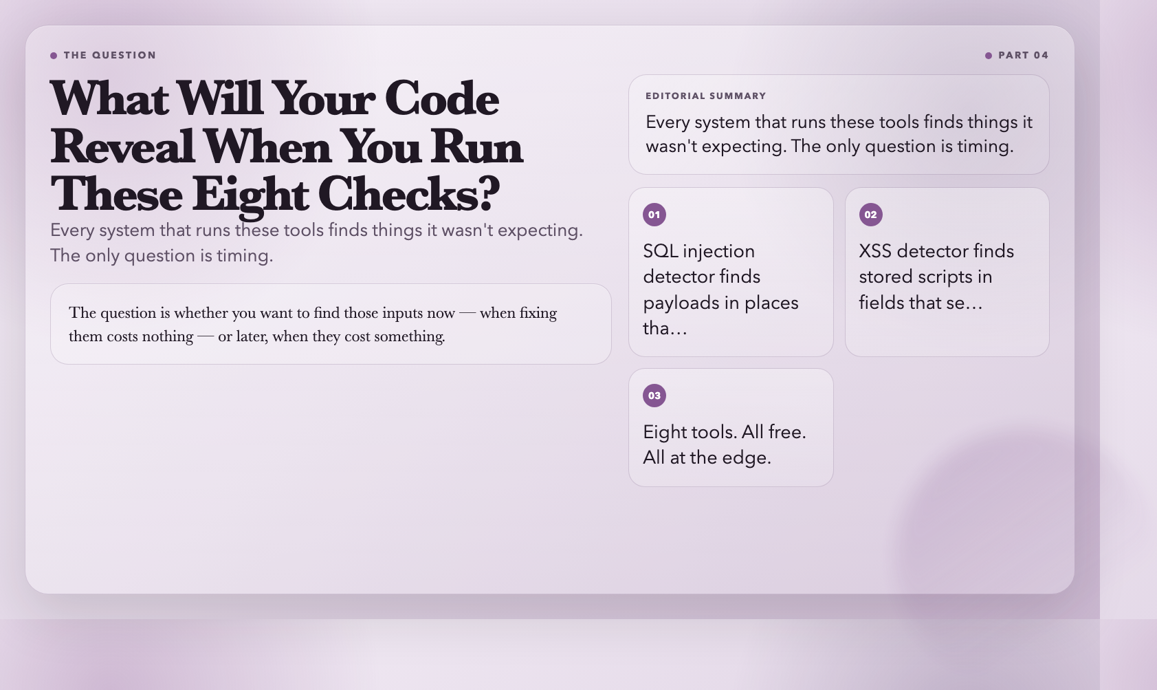 Closing: what will your code reveal?