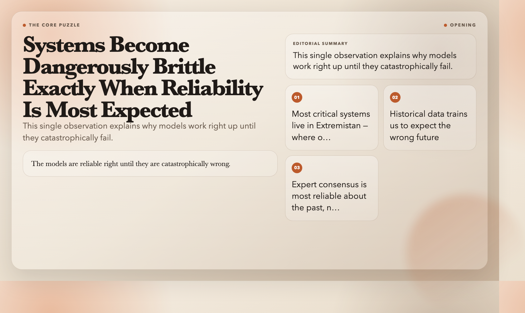 Core Puzzle: Systems Become Dangerously Brittle