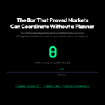 The Bar That Proved Markets Can Coordinate Without a Planner