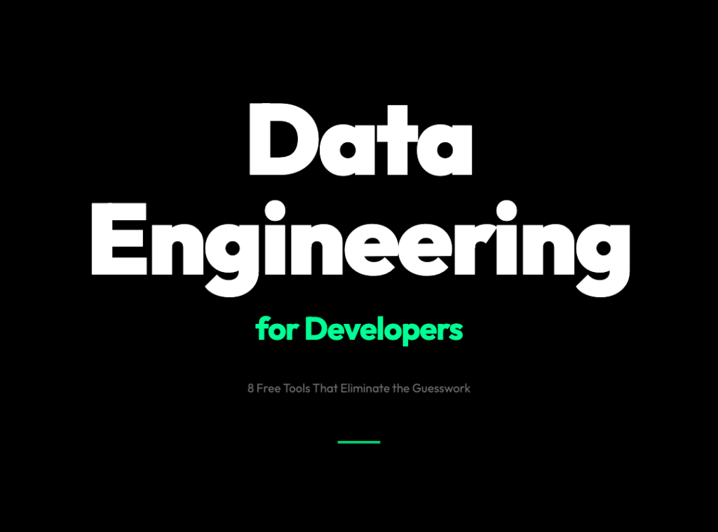 8 Free Data Engineering Tools for Debugging Without the Guesswork