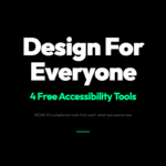 4 Free Accessibility Tools Every Designer Needs Before Shipping