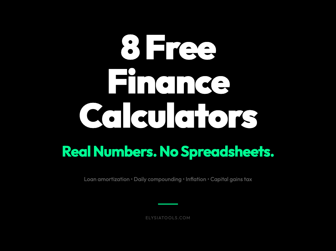 8 Free Finance Calculators That Do the Math Your Spreadsheet Can’t