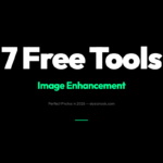 7 Free Image Enhancement Tools That Actually Work in 2026