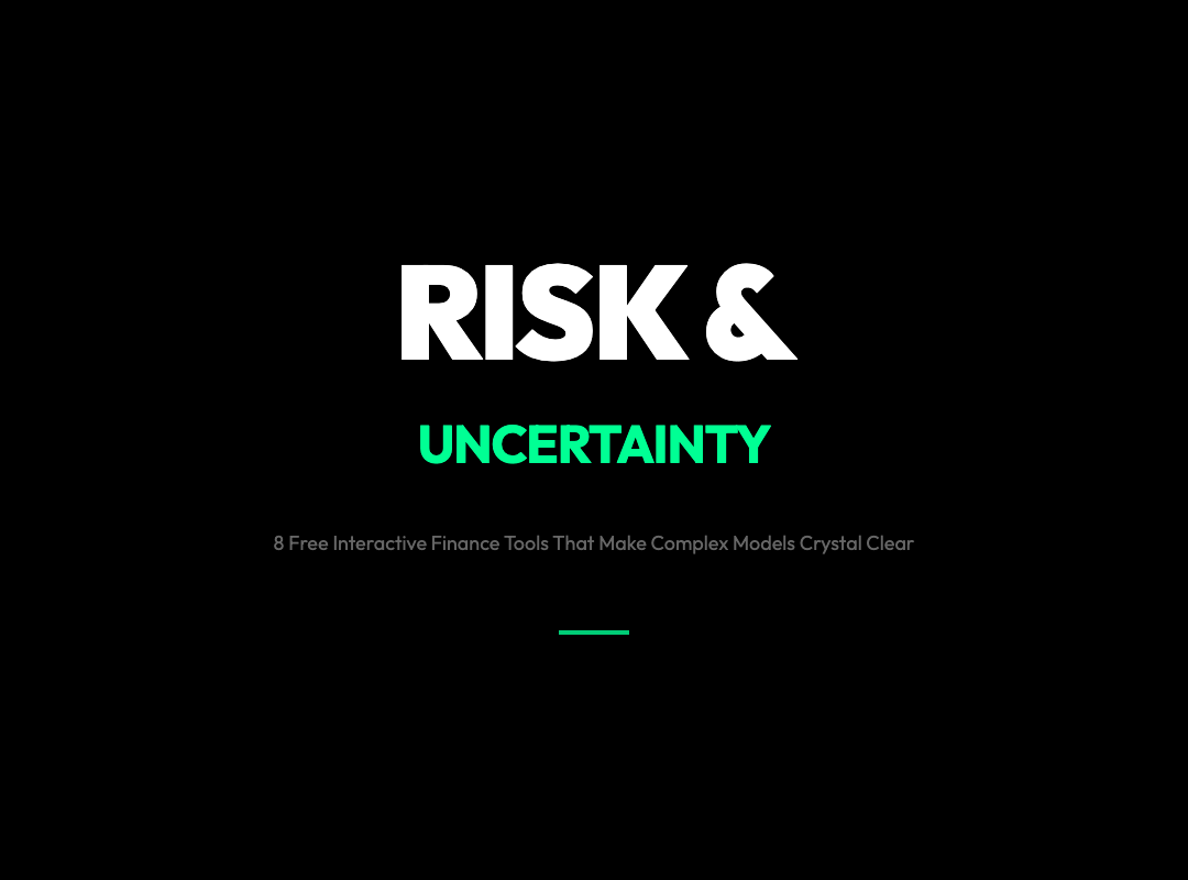 8 Free Interactive Finance Tools That Make Risk and Uncertainty Actually Understandable