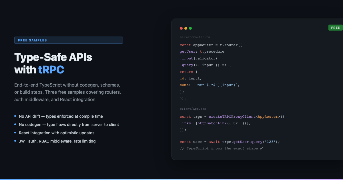 3 Free tRPC Samples That Make TypeScript APIs Actually Type-Safe