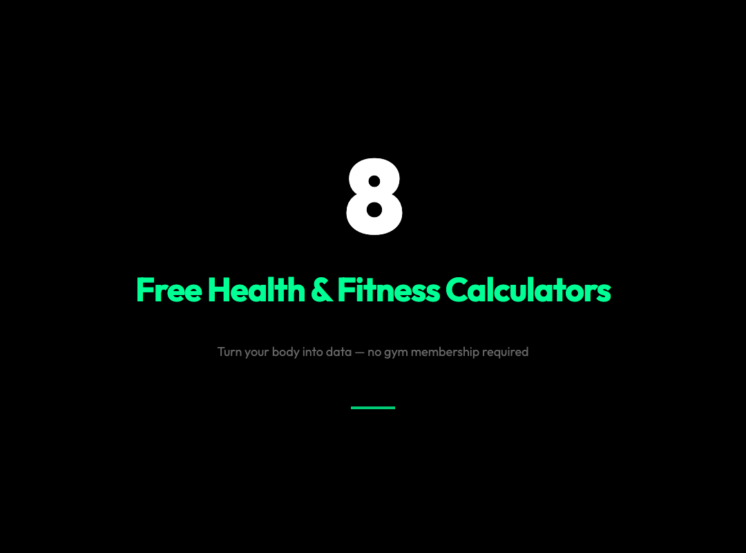 8 Free Health Calculators That Turn Your Body Into Data