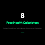 8 Free Health Calculators That Reveal What Your Next Checkup Won’t