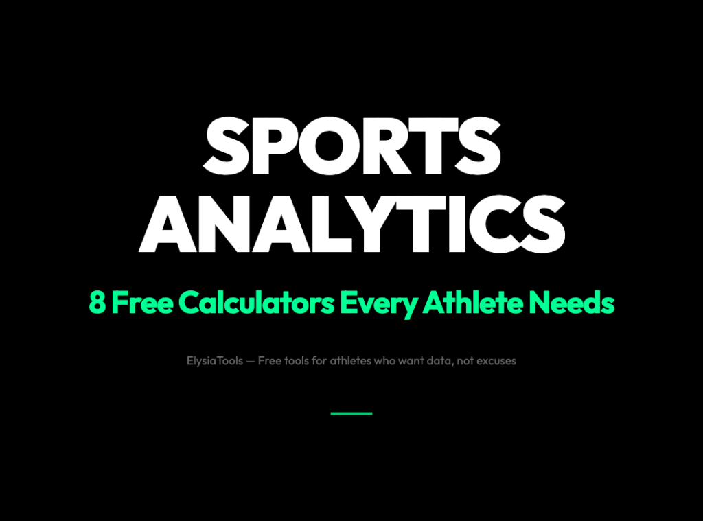8 Free Sports Analytics Calculators Every Athlete Needs in 2026