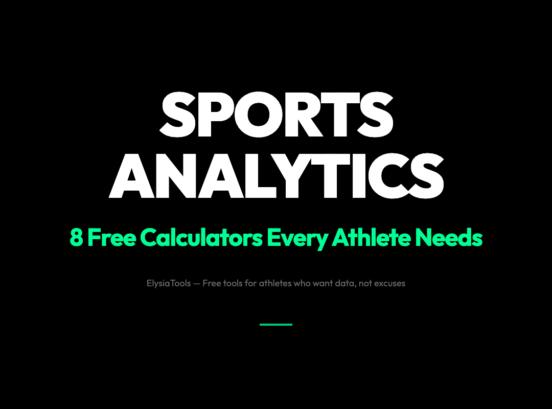 8 Free Sports Analytics Calculators Every Athlete Needs in 2026