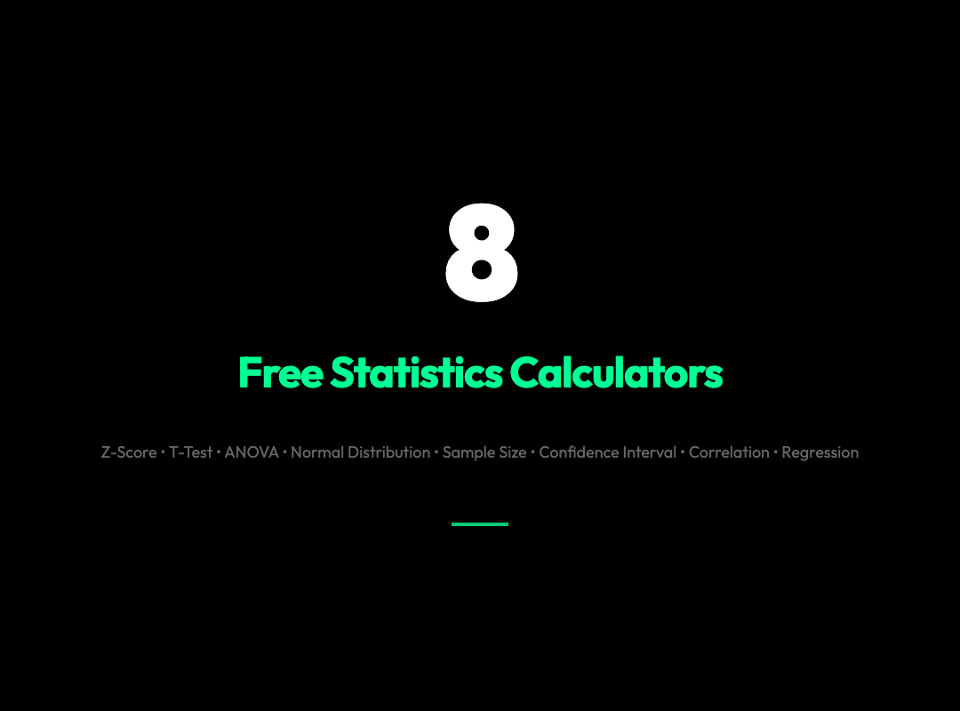 8 Free Statistics Calculators That Answer Questions Your Spreadsheet Can’t