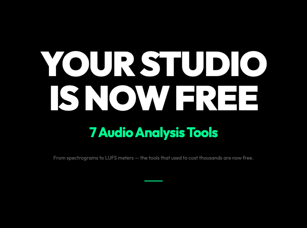 Your Studio Is Now Free: 7 Audio Analysis Tools That Used to Cost Thousands