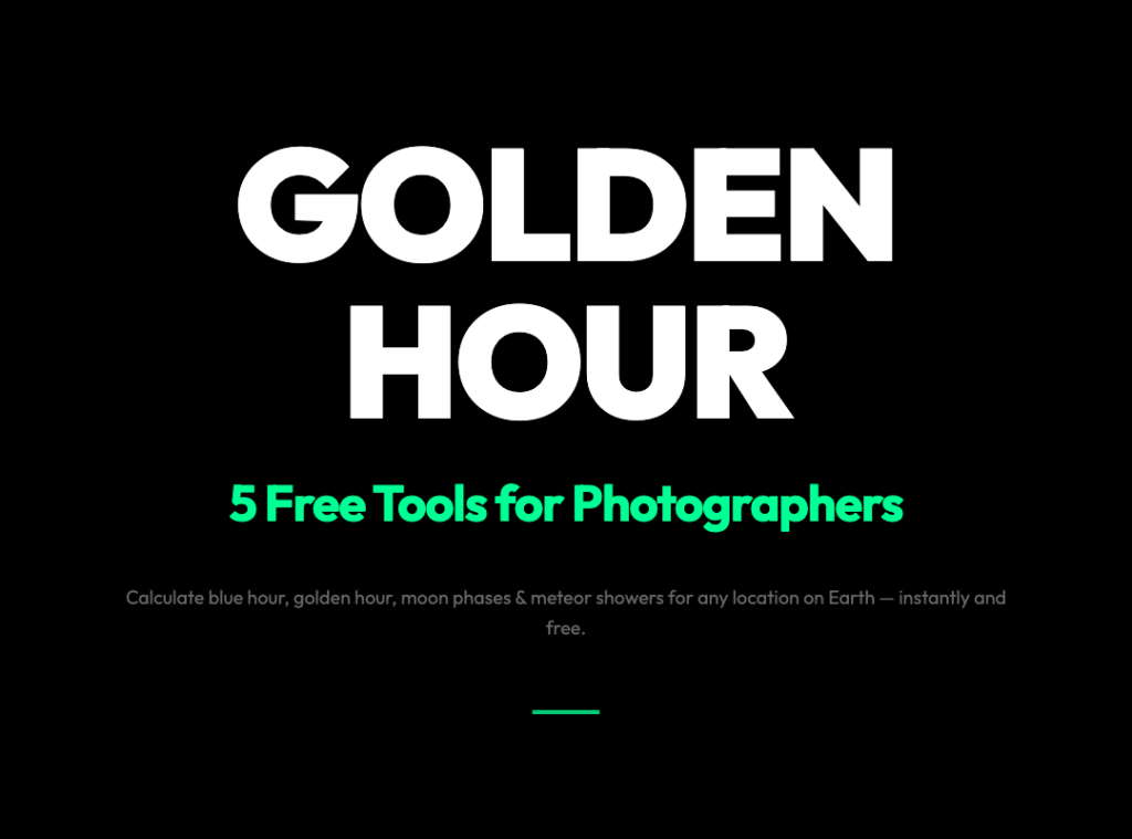 Stop Guessing Golden Hour: 5 Free Tools Every Photographer Needs in 2026