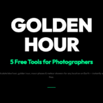 Stop Guessing Golden Hour: 5 Free Tools Every Photographer Needs in 2026