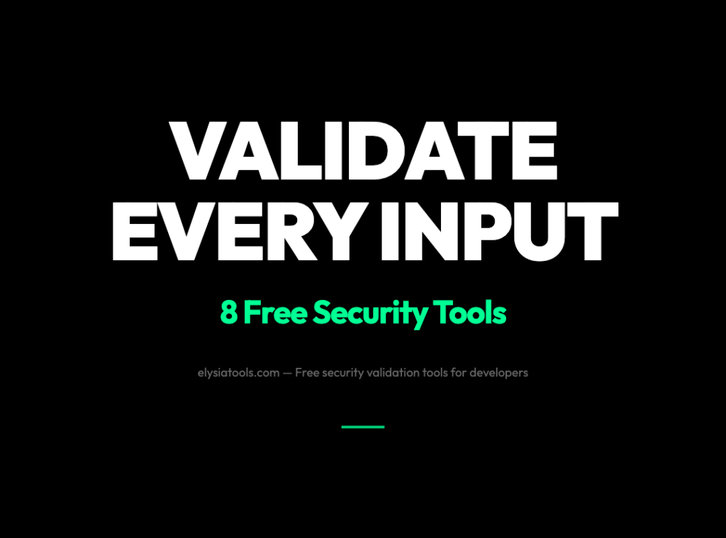 8 Free Security Validation Tools That Catch What Your Code Misses