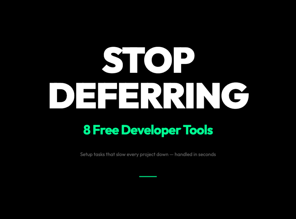 8 Free Tools for the Setup Work Every Developer Keeps Deferring