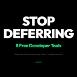 8 Free Tools for the Setup Work Every Developer Keeps Deferring