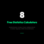 8 Free Statistics Calculators That Do the Hard Math for You