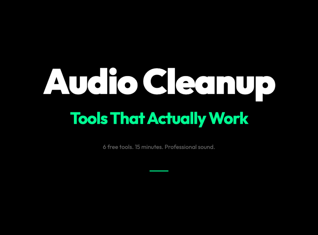8 Free Audio Cleanup Tools That Make Your Podcast Sound Professional