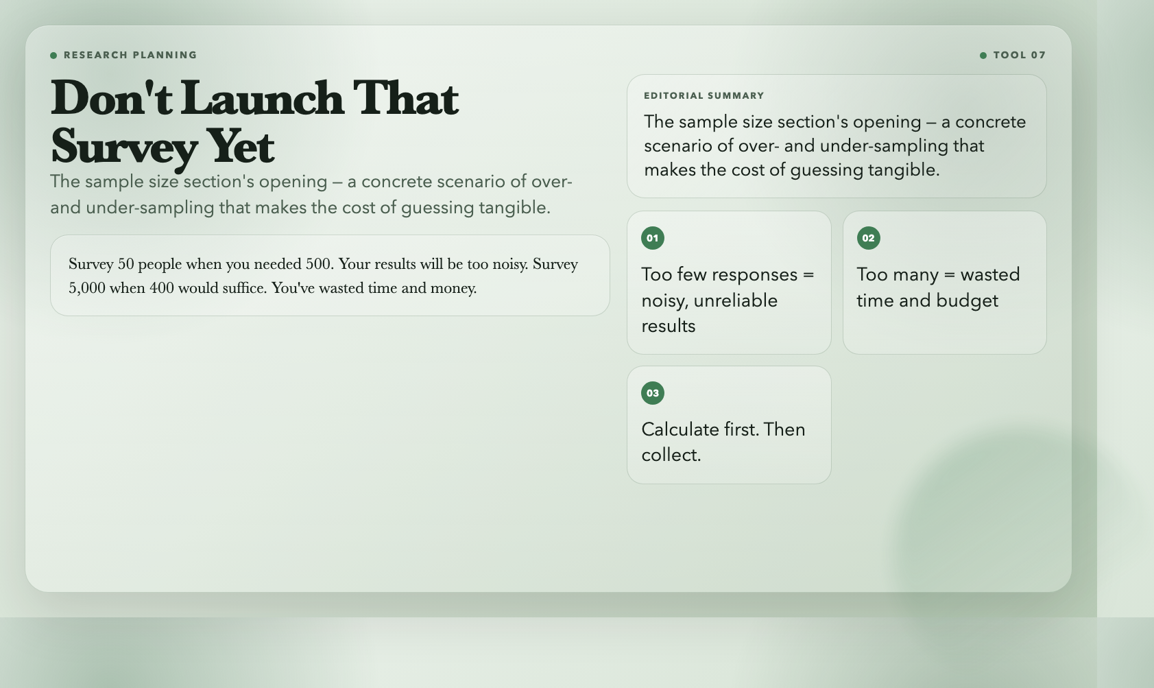 Do Not Launch That Survey Yet