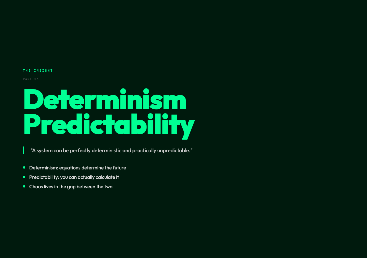 Determinism vs Predictability