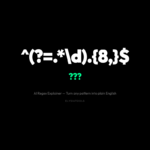 Why Your Regex Patterns Are a Mystery to Everyone — Including You