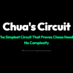 The Electronic Circuit That Proved Chaos Doesn’t Need Complexity