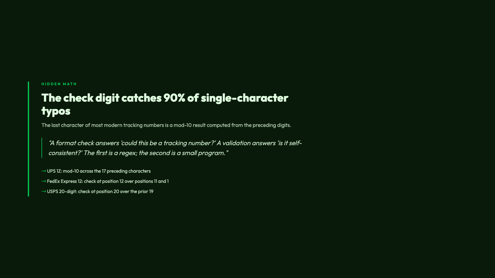 The check digit catches 90 percent of single-character typos