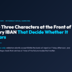 The Three Characters at the Front of Every IBAN That Decide Whether It Clears