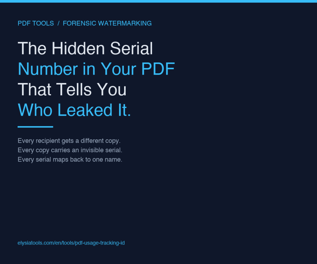 The Hidden Serial Number in Your PDF That Tells You Exactly Who Leaked It