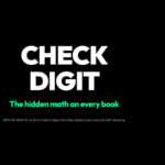 ISBN Validator: Every book has a hidden self-checking code — cover image with the title CHECK DIGIT in white on a black background, with the subtitle "The hidden math on every book" in neon green