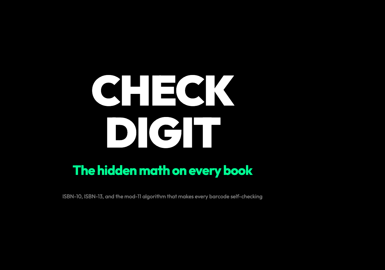 ISBN Validator: Every book has a hidden self-checking code — cover image with the title CHECK DIGIT in white on a black background, with the subtitle "The hidden math on every book" in neon green